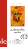 Livres: Las mujeres en los conflictos armados: conflicto, proceso de paz y posconflicto - Jim&eacute;nez S&aacute;nchez,