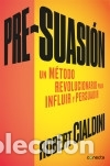 Libros: Pre-suasi&oacute;n - Cialdini, Robert - Foto 1