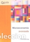 Libros: MICROECONOMIA AVANZADA - Antelo Su&aacute;rez, Manuel - Foto 1