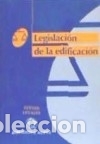 Libros: Legislaci&oacute;n de la edificaci&oacute;n - Foto 1