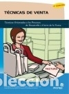 Libros: T&eacute;cnicas de Venta (2&ordf; edici&oacute;n) - M&oacute;nica M&iacute;guez P&eacute;rez - Foto 1