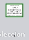 Livres: Introducci&oacute;n a las teor&iacute;as criminol&oacute;gicas : por qu&eacute; rompemos con la norma - Gil Villa, Fernando