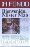 Livres: Bienvenido, M&iacute;ster Mao