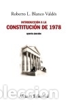 Libros: Introducci&oacute;n a la Constituci&oacute;n de 1978 - Blanco Vald&eacute;s, Roberto L. - Foto 1