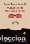 books: Manifiesto neolibertario - Samuel Edward Konkin III