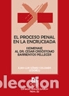 books: El proceso penal en la encrucijada: Homenaje al Dr. C&eacute;sar Cris&oacute;stomo Barrientos Pellecer - GOMEZ