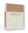 Libri: Negociaci&oacute;n de Disputas Legales. - Villarij, Montserrat