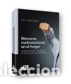 Libri: Menores maltratadores en el hogar. - Cuervo Garc&iacute;a, Ana L.