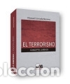 Libri: El terrorismo. - Cerrada Moreno, Manuel