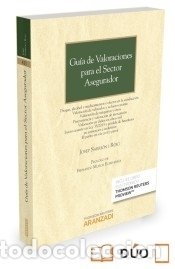 Libros: Gu&iacute;a de Valoraciones para el sector asegurador (Papel + e-book): Lucro Cesante, M&aacute;quinas, Alcohol y