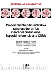 B&uuml;cher: Procedimiento administrativo sancionador en los mercados financieros - Editorial Reus S.A.