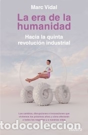 Libros: La Era de la Humanidad - Vidal, Marc - Foto 1