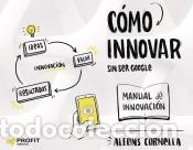 Libros: C&oacute;mo innovar - Cornella Solans, Alfons - Foto 1