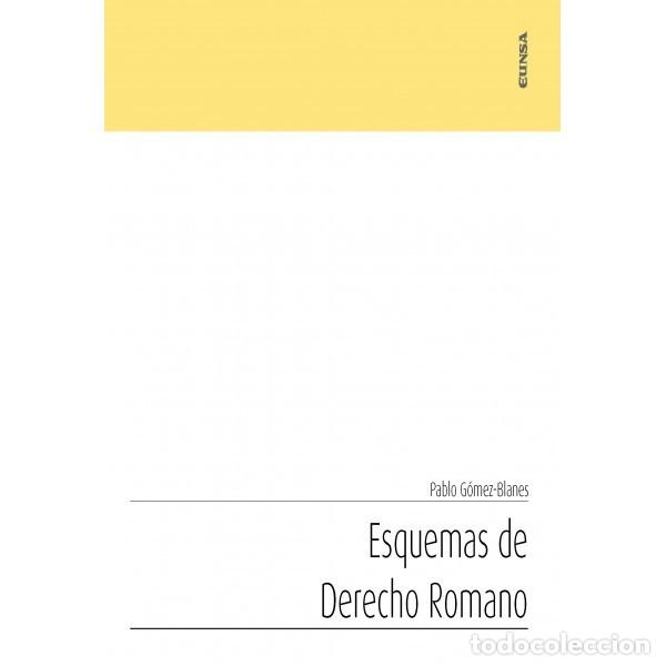 Libros: ESQUEMAS DE DERECHO ROMANO (GÓMEZ-BLANES) EUNSA 2018 - Foto 1 - 187375921
