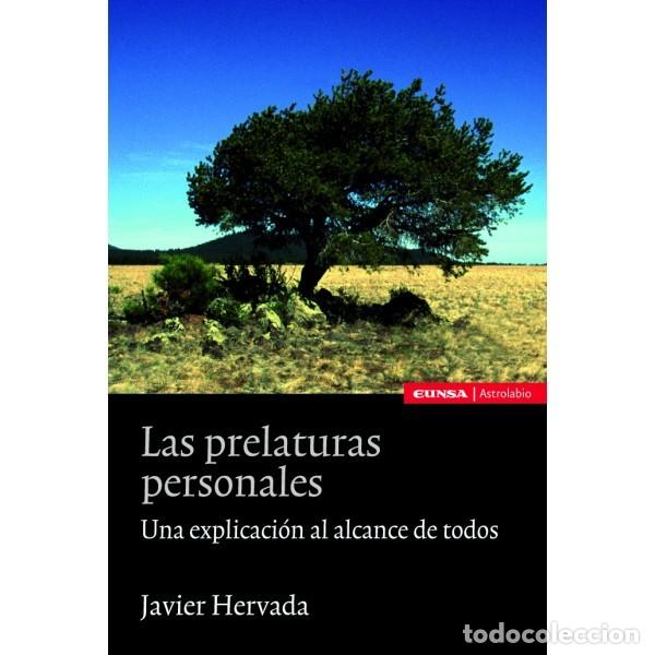 LAS PRELATURAS PERSONALES (JAVIER HERVADA) EUNSA 2012 (Libros Nuevos - Ciencias, Manuales y Oficios - Derecho y Economía)
