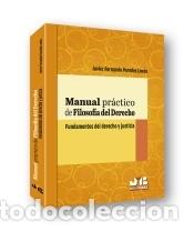 books: Manual pr&aacute;ctico de filosof&iacute;a del Derecho. - Javier Fernando Paredes Lov&oacute;n