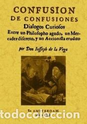 B&uuml;cher: Confusi&oacute;n de confusiones - Vega, Joseph de la