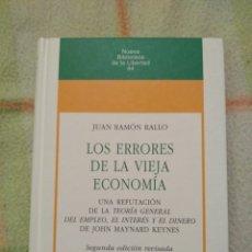 Livres: LOS ERRORES DE LA VIEJA ECONOMÍA JUAN RAMÓN RALLO UNIÓN EDITORIAL. Lote 247010920
