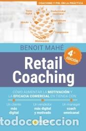 Libros: Retail Coaching (4a. edici&oacute;n) - Mah&eacute;, Benoit - Foto 1