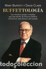 Libros: Buffettolog&iacute;a - Clark, David; Buffett, Mary - Foto 1