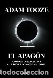 Libros: El apag&oacute;n - Tooze, Adam - Foto 1