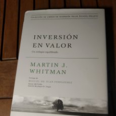 Libros: INVERSIÓN EN VALOR UN ENFOQUE EQUILIBRADO MARTIN J. WHITMAN NOVEDAD. Lote 293851328