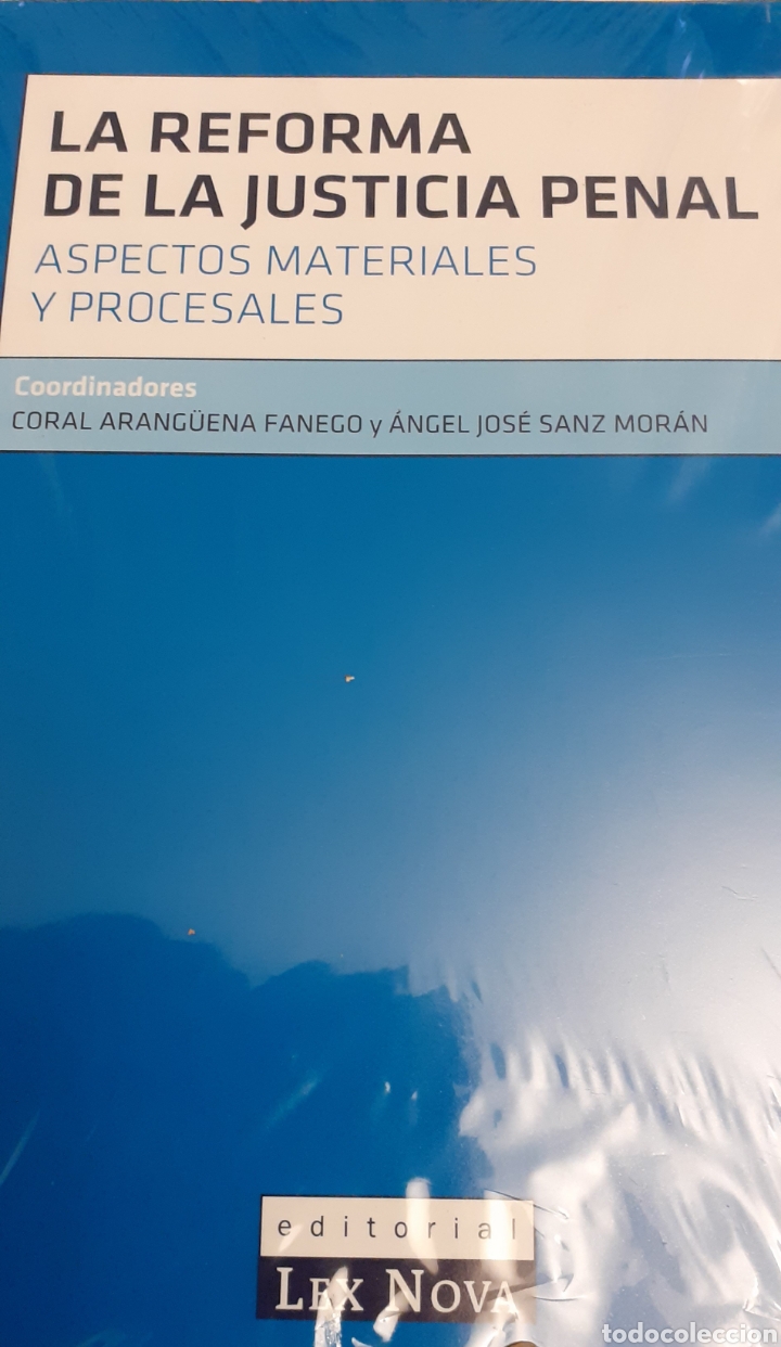 Libri: La reforma de la Justicia Penal