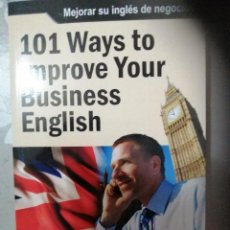 Libros: 101 WAYS TO IMPROVE YOUR BUSINESS ENGLISH. Lote 299566383