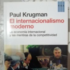 Libros: EL INTERNACIONALISMO MODERNO (P.KRUGMAN). Lote 299572328