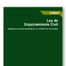 Libros: LEY DE ENJUICIAMIENTO CIVIL : ADAPTADA A LA REFORMA POR LEY 42/2015, DE 5 DE OCTUBRE - VV.AA.. Lote 309307733