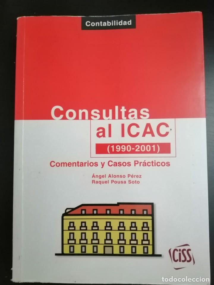 Libros: CONSULTAS AL ICAC (1990-2001): COMENTARIOS Y CASOS PRACTICOS - Foto 1