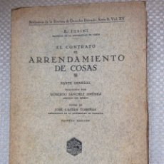 Libri: EL CONTRATO DE ARRENDAMIENTO DE COSAS. PARTE GENERAL. R. FUBINI.