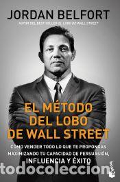 Libri: El m&eacute;todo del Lobo de Wall Street - Belfort, Jordan