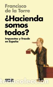 Libri: &iquest;Hacienda somos todos? - De la Torre, Francisco