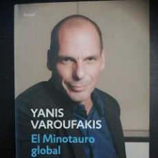 Libros: EL MINOTAURO GLOBAL (YANIS VAROUFAKIS). Lote 344982233