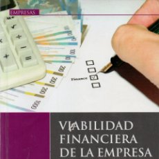 Livres: VIABILIDAD FINANCIERA DE LA EMPRESA DE NEGOCIOS. VICENTE GARCÍA MARTÍN. Lote 361844750