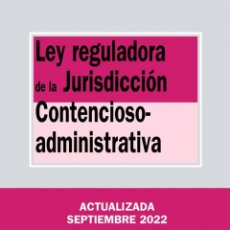 Libros: LEY REGULADORA DE LA JURISDICCIÓN CONTENCIOSO-ADMINISTRATIVA - EDITORIAL TECNOS. Lote 363465855
