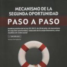 Libros: MECANISMO DE LA SEGUNDA OPORTUNIDAD. PASO A PASO - DEPARTAMENTO DE DOCUMENTACIÓN DE IBERLEY. Lote 363499745