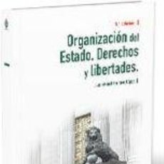 Libros: ORGANIZACIÓN DEL ESTADO. DERECHOS Y LIBERTADES - HERREROS LÓPEZ, JUAN MANUEL. Lote 366203921