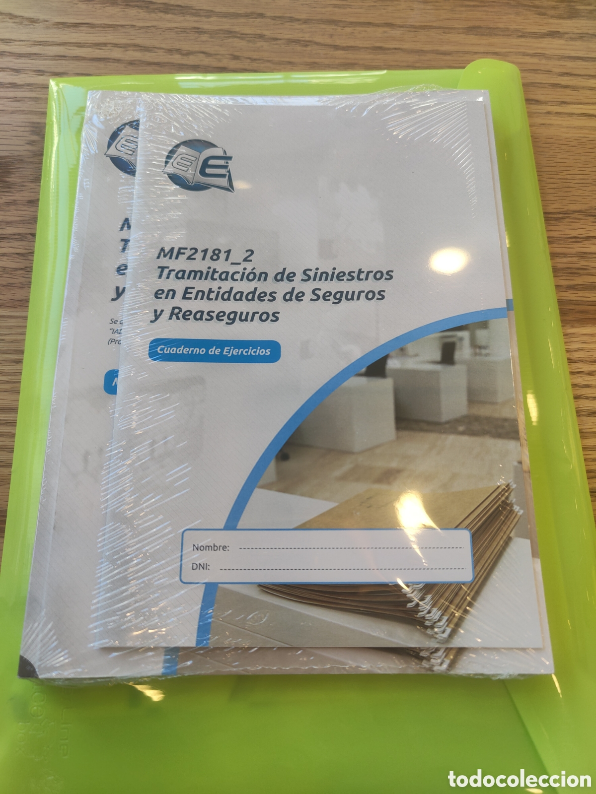 Libros: MF2181_2 TRAMITACI&Oacute;N DE SINIESTROS EN ENTIDADES DE SEGUROS Y REASEGUROS. CON CUADERNO DE EJERCICIOS. - Foto 1