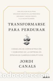 Libros: Transformarse para perdurar - Canals, Jordi - Foto 1
