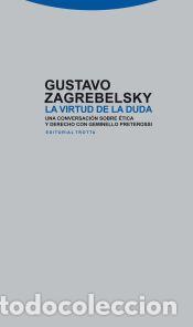 Livros: La virtud de la duda - Zagrebelsky, Gustavo