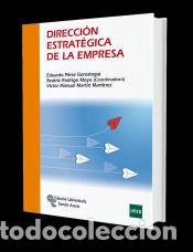 Livros: Direcci&oacute;n estrat&eacute;gica de la empresa - P&eacute;rez Gorostegui, Eduardo;Rodrigo Moya, Beatriz;Mart&iacute;n