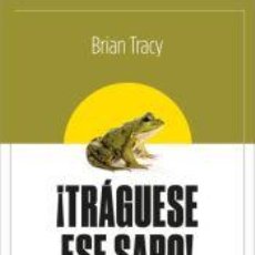 Libri: ¡TRÁGUESE ESE SAPO! ED. REVISADA - TRACY, BRIAN