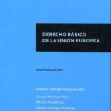Libros: DERECHO BÁSICO DE LA UNIÓN EUROPEA - CALONGE VELÁZQUEZ, ANTONIO