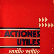 Libros: ACTIONES UTILES. EMILIO VALIÑO. EDITORIAL EUNSA NAVARRA, 1974 RARO