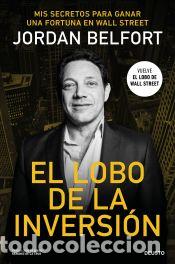 Libros: El lobo de la inversi&oacute;n - Belfort, Jordan - Foto 1