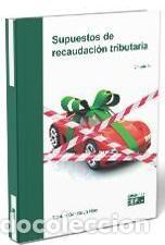 B&uuml;cher: Supuestos de recaudaci&oacute;n tributaria - Santolaya Blay, Manuel