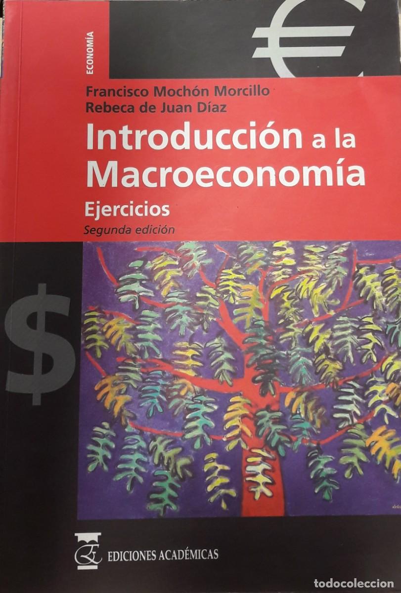 Libros: INTRODUCION A LA MACROECONOMIA - Foto 1