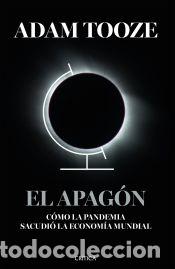 Libros: El apag&oacute;n - Tooze, Adam - Foto 1